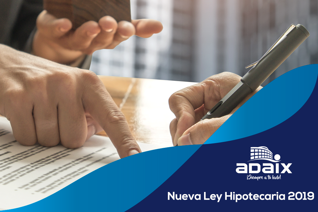 Ley hipotecaria 2019
