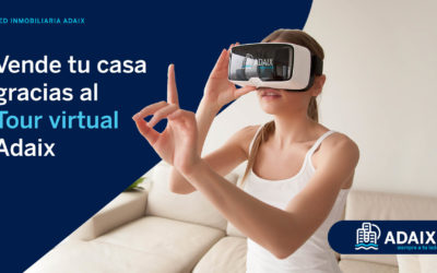 Tour Virtual Adaix la mejor visibilidad