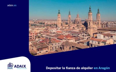 ¿Dónde depositar la fianza del alquiler en Aragón?