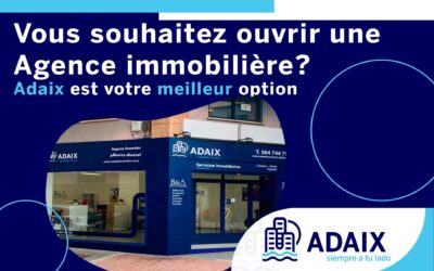 Vous désirez ouvrir votre agence immobilière en Espagne