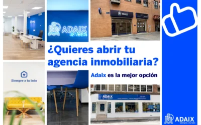 Como abrir una inmobiliaria en condiciones con Adaix