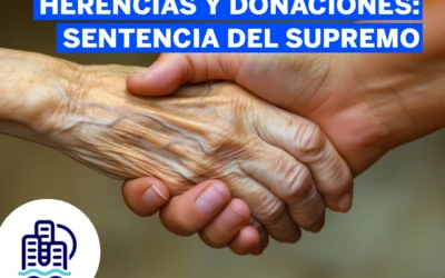 Herencias y donaciones: Sentencia del Supremo